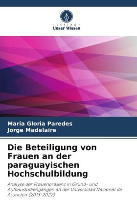 Beteiligung von Frauen an der paraguayischen Hochschulbildung