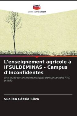 L'enseignement agricole à IFSULDEMINAS - Campus d'Inconfidentes