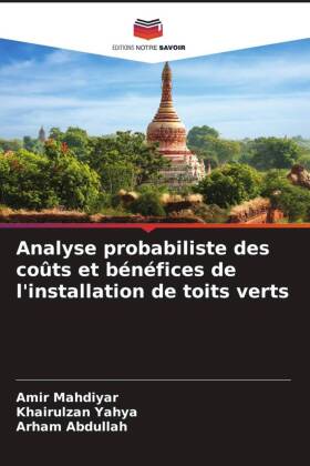 Analyse probabiliste des coûts et bénéfices de l'installation de toits verts