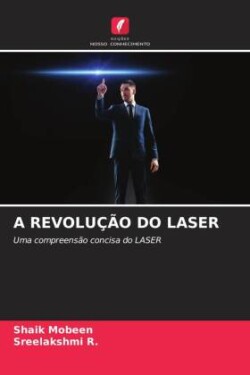 A Revolução Do Laser