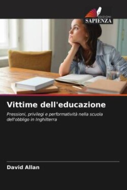 Vittime dell'educazione