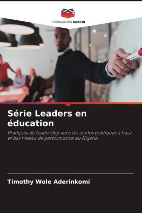 Série Leaders en éducation