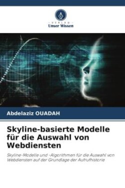 Skyline-basierte Modelle für die Auswahl von Webdiensten