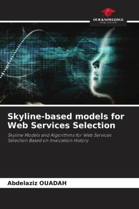 Skyline-based models for Web Services Selection