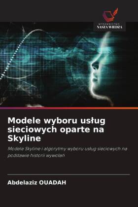 Modele wyboru uslug sieciowych oparte na Skyline