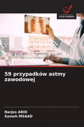 59 przypadków astmy zawodowej