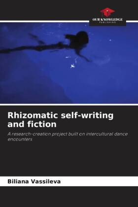 Rhizomatic self-writing and fiction