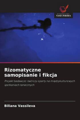 Rizomatyczne samopisanie i fikcja