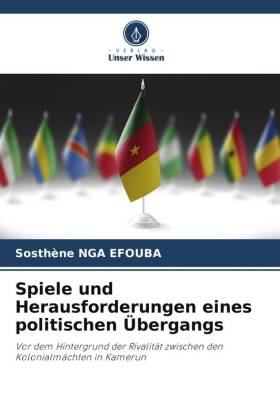 Spiele und Herausforderungen eines politischen Übergangs