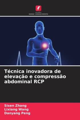 Técnica inovadora de elevação e compressão abdominal RCP