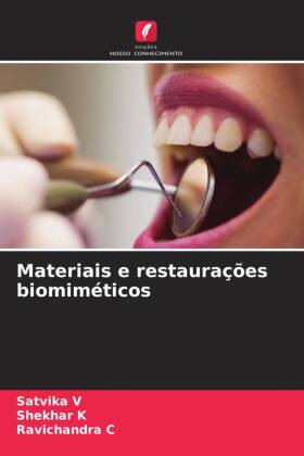 Materiais e restaurações biomiméticos