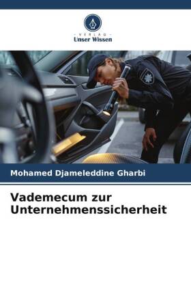 Vademecum zur Unternehmenssicherheit