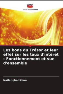 Les bons du Trésor et leur effet sur les taux d'intérêt