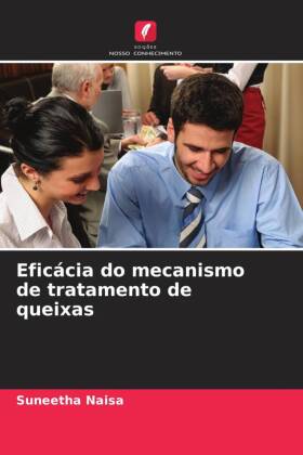 Eficácia do mecanismo de tratamento de queixas