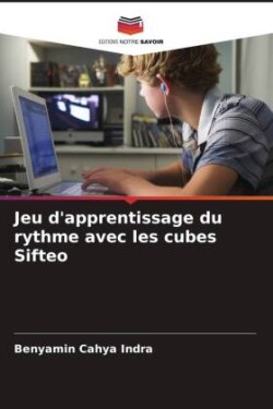 Jeu d'apprentissage du rythme avec les cubes Sifteo