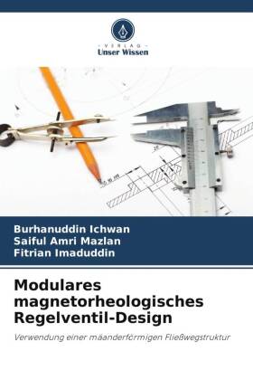 Modulares magnetorheologisches Regelventil-Design