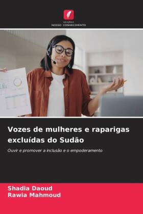 Vozes de mulheres e raparigas excluídas do Sudão