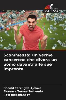 Scommessa: un verme canceroso che divora un uomo davanti alle sue impronte