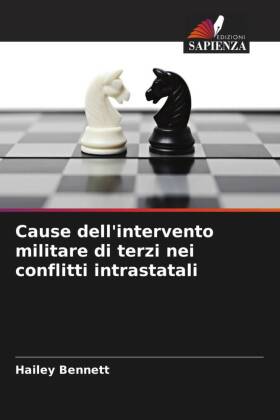 Cause dell'intervento militare di terzi nei conflitti intrastatali