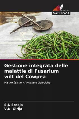 Gestione integrata delle malattie di Fusarium wilt del Cowpea