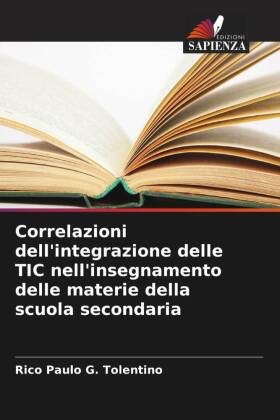 Correlazioni dell'integrazione delle TIC nell'insegnamento delle materie della scuola secondaria