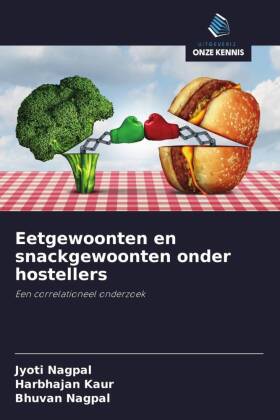 Eetgewoonten en snackgewoonten onder hostellers