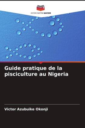 Guide pratique de la pisciculture au Nigeria