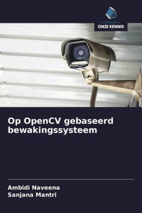 Op OpenCV gebaseerd bewakingssysteem