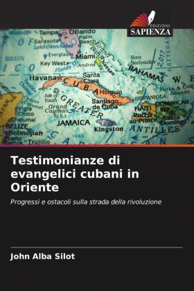 Testimonianze di evangelici cubani in Oriente