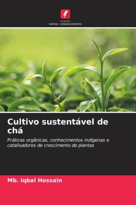 Cultivo sustentável de chá