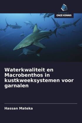 Waterkwaliteit en Macrobenthos in kustkweeksystemen voor garnalen