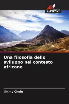 Una filosofia dello sviluppo nel contesto africano