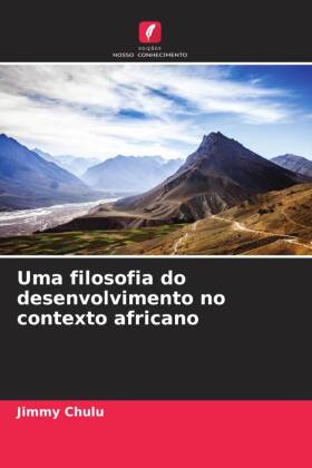 Uma filosofia do desenvolvimento no contexto africano