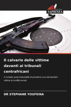 Il calvario delle vittime davanti ai tribunali centrafricani