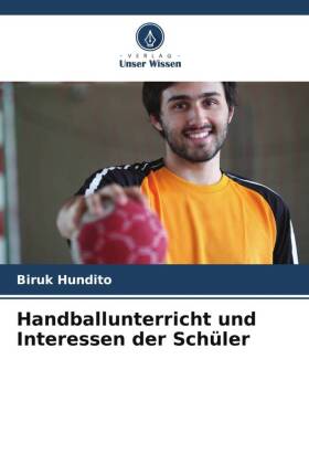 Handballunterricht und Interessen der Schüler