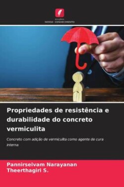 Propriedades de resistência e durabilidade do concreto vermiculita