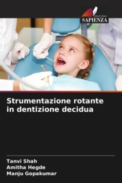 Strumentazione rotante in dentizione decidua