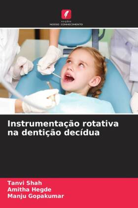 Instrumentação rotativa na dentição decídua