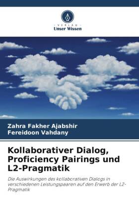 Kollaborativer Dialog, Proficiency Pairings und L2-Pragmatik