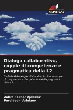 Dialogo collaborativo, coppie di competenze e pragmatica della L2