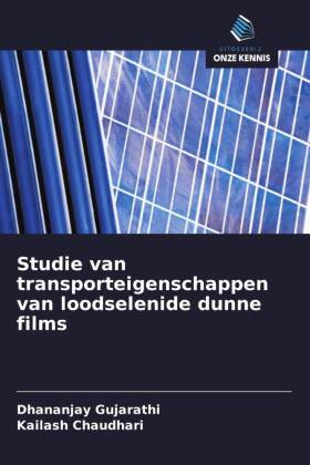 Studie van transporteigenschappen van loodselenide dunne films