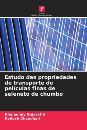 Estudo das propriedades de transporte de películas finas de seleneto de chumbo