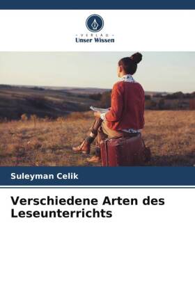 Verschiedene Arten des Leseunterrichts