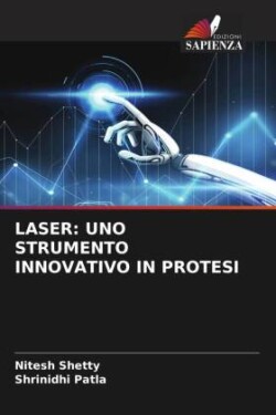 LASER: UNO STRUMENTO INNOVATIVO IN PROTESI