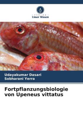 Fortpflanzungsbiologie von Upeneus vittatus