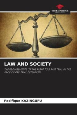 LAW AND SOCIETY