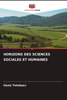 HORIZONS DES SCIENCES SOCIALES ET HUMAINES