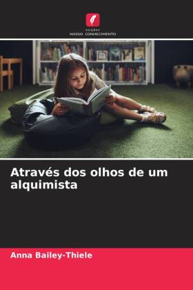 Através dos olhos de um alquimista