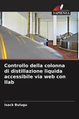 Controllo della colonna di distillazione liquida accessibile via web con Ilab