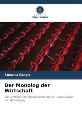 Der Monolog der Wirtschaft